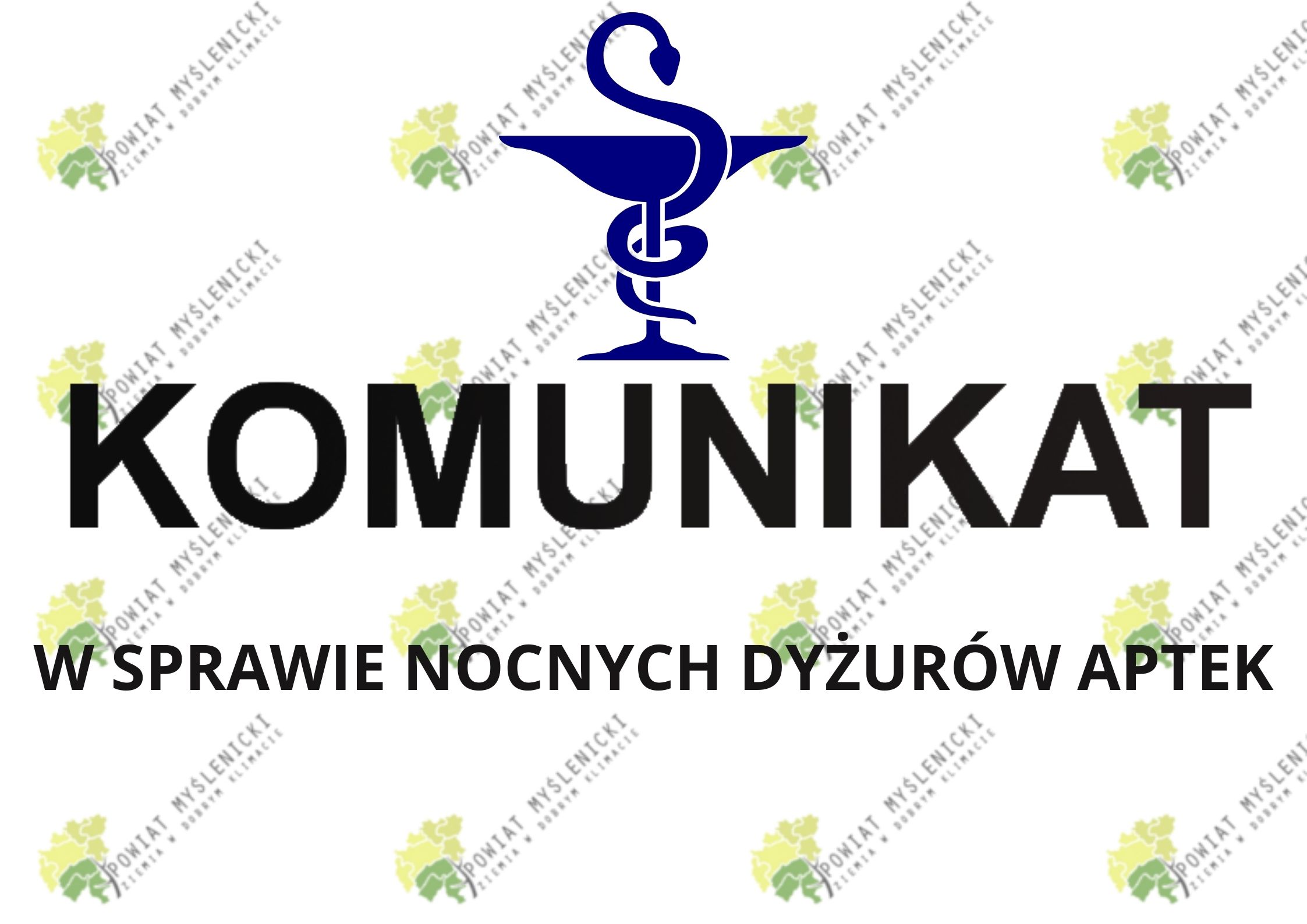 Komunikat w sprawie nocnych dyżurów aptek