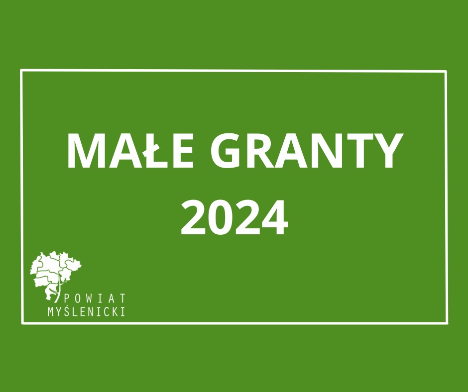 MAŁE GRANTY 2024